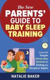The New Parents' Guide to Baby Sleep Training