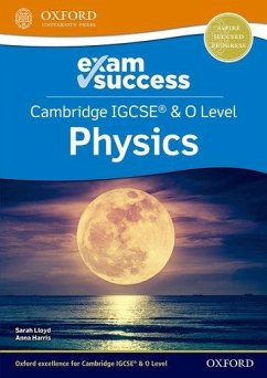 Cambridge IGCSE® & O Level Physics: Exam Success - Harris, Anna; Lloyd, Sarah