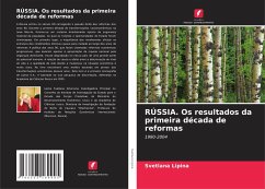 RÚSSIA. Os resultados da primeira década de reformas - Lipina, Svetlana