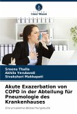 Akute Exazerbation von COPD in der Abteilung für Pneumologie des Krankenhauses