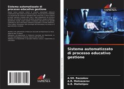 Sistema automatizzato di processo educativo gestione - Razzokov, A.SH.;Matnazarov, A.R.;Matlatipov, G.R.