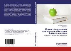 Kompetentnostnyj podhod pri obuchenii fizike w shkole - Merzlqkowa, Ol'ga; Zuew, Pötr