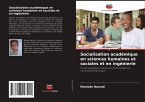 Socialisation académique en sciences humaines et sociales et en ingénierie