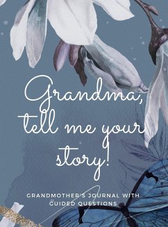 Grandma, tell me your story! - Anvil, Hellen M.