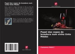 Papel das cepas de levedura num vinho tinto Médoc - Pauly, Clémence