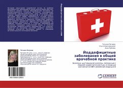 Joddeficitnye zabolewaniq w obschej wrachebnoj praktike - Petrowa, Tat'qna; Krasnoruckaq, Ol'ga; Zujkowa, Anna