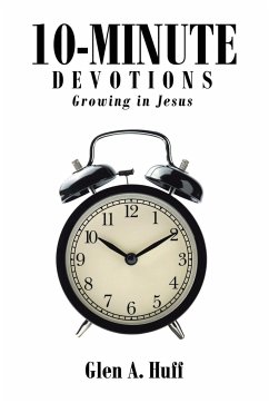 10-Minute Devotions - Huff, Glen A.