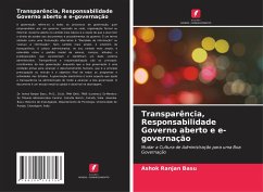 Transparência, Responsabilidade Governo aberto e e-governação - Basu, Ashok Ranjan