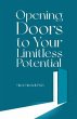 Opening Doors to Your Limitless... - Bild 1