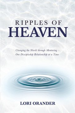 RIPPLES OF HEAVEN - Orander, Lori