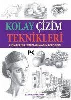 Kolay Cizim Teknikleri - Barber, Barrington