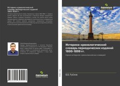 Istoriko-hronologicheskij slowar' periodicheskih izdanij 1800-1899 gg. - Rublev, V. V.