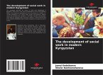 The development of social work in modern Kyrgyzstan