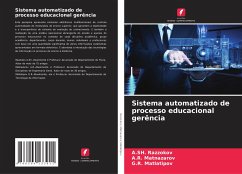 Sistema automatizado de processo educacional gerência - Razzokov, A.SH.;Matnazarov, A.R.;Matlatipov, G.R.