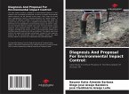 Diagnosis And Proposal For Environmental Impact Control:
