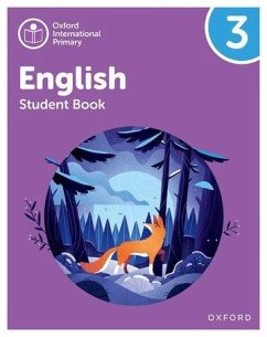 Oxford International Primary English: Student Book Level 3 - Barber, Alison; Hearn, Izabella; Murby, Myra