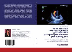 Komplexnaq ul'trazwukowaq diagnostika rasprostranennosti raka zheludka - Lunewa, Swetlana