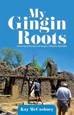 My Gingin Roots - McCashney, Kay