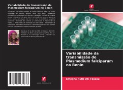 Variabilidade da transmissão de Plasmodium falciparum no Benin - Oti-Tossou, Emeline Ruth
