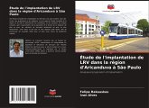 Étude de l'implantation de LRV dans la région d'Aricanduva à São Paulo