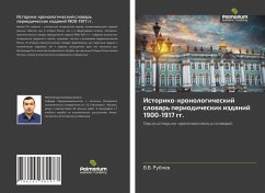 Istoriko-hronologicheskij slowar' periodicheskih izdanij 1900-1917 gg. - Rublev, V. V.