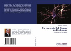 The Neuroglial Cell Biology and Pathology - J. Castejón, Dr. Orlando