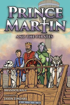 Prince Martin and the Pirates - Hale, Brandon