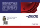 Uniwersalizm w problemnom pole kul'turologii