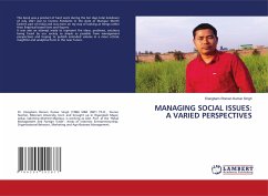 MANAGING SOCIAL ISSUES: A VARIED PERSPECTIVES - Kumar Singh, Elangbam Romen