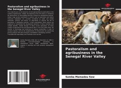 Pastoralism and agribusiness in the Senegal River Valley - Sow, Samba Mamadou
