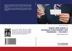 TRADE AND WRITE A BUSINESS PLAN DURING THE PANDEMIC - VOLUME I - Bachir Mbodj, Cheikh M.