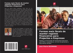 Formas mais fáceis de manter registos financeiros para Projectos e Empresas - Bizimana, Jean Pierre