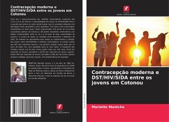 Contracepção moderna e DST/HIV/SIDA entre os jovens em Cotonou - Montcho, Mariette