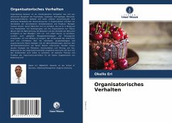 Organisatorisches Verhalten - Eri, Okello