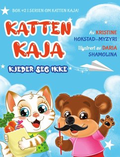 Katten Kaja kjeder seg ikke - Hokstad-Myzyri, Kristine