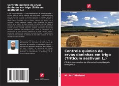 Controle químico de ervas daninhas em trigo (Triticum aestivum L.) - Shehzad, M. Asif