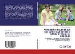 Ozhirenie i zdorow'e zhenschin w pubertate i reproduktiwnom periode - Kuznecowa, Irina