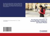 Purchasing Intention of Young Female customers via Smart Phone