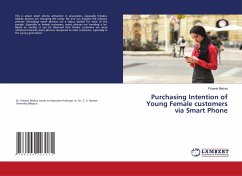 Purchasing Intention of Young Female customers via Smart Phone - Mishra, Priyank