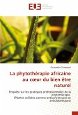 La phytothérapie africaine au c¿ur du bien être naturel