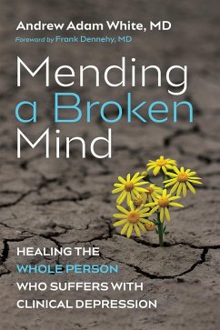 Mending a Broken Mind (eBook, ePUB)