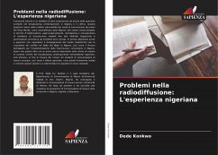 Problemi nella radiodiffusione: L'esperienza nigeriana - Konkwo, Dede