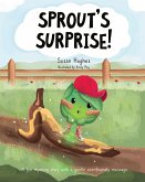 Sprout's Surprise!