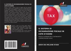 IL SISTEMA DI DICHIARAZIONE FISCALE IN COTE D'IVOIRE - N'Dah, Aboh Ida Melaine