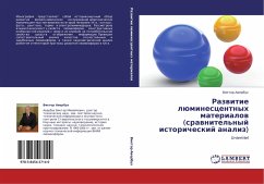 Cover Razwitie lüminescentnyh materialow (srawnitel'nyj istoricheskij analiz)