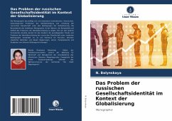 Das Problem der russischen Gesellschaftsidentität im Kontext der Globalisierung - Balynskaya, N.