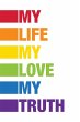 My Life My Love My Truth - Bild 1