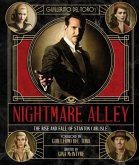 The Art and Making of Guillermo Del Toro's Nightmare Alley