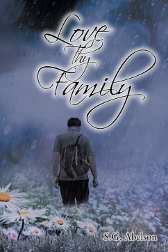 Love Thy Family - Abelson, S. G.