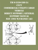 TM 9-2320-289-34 CUCV Commercial Utility Cargo Vehicle Direct Support / General Support Manual May 1992 w/Change 1&2